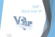 VoIP – Voice over IP Von Bernd Heilinger. Was ist VoIP? Telefonieren über Computernetzwerken Was wird gebraucht? Computernetz Daten und Sprache über ein