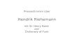 Pressestimmen über Hendrik Riehemann mit Sir Henry Band und Dictionary of Funk