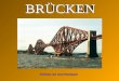 Referat von Axel Rombach. 1:Anfänge-Historie 2: Grundlagen von Konstruktionen 3: Holzbrücken 4: Steinbrücken 5: Stahlbrücken 6: Abschluss-Heutige Brücken