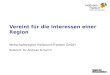 Vereint für die Interessen einer Region Wirtschaftsregion Heilbronn-Franken GmbH Referent: Dr. Andreas Schumm