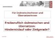 Walter Juschitz,  Juni 20121 Für DolmetscherInnen und ÜbersetzerInnen Freiberuflich dolmetschen und übersetzen: Hindernislauf oder Zielgerade?