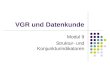 VGR und Datenkunde Modul 9 Struktur- und Konjunkturindikatoren