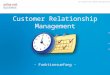 Ein Produkt der blueend web:applications AG Customer Relationship Management - Funktionsumfang -
