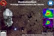 Dunkelwolken Frostige Kinderstuben der Sterne Dunkelwolken Markus Nielbock Max-Planck-Institut für Astronomie, Heidelberg