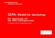 S VerbundSparkasse Emsdetten·Ochtrup SEPA -Vereins- Workshop Die Umstellung auf den SEPA-Zahlungsverkehr Wir begleiten Sie als zuverlässiger Partner. 