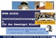 Open Access – Institutionalisierungsform für das Gemeingut Wissen 1 CC Kulturzentrum bei den Minoriten - 10. Mai 2011 Rainer Kuhlen - Universität Konstanz
