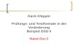 Karin Kleppin Prüfungs- und Testformate in der Veränderung Beispiel DSD II Hand-Out 2