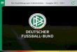Die Ausbildung zum Schiedsrichter - Ausgabe 2012 / 2013 Bernd Domurat - DFB-Kompetenzteam