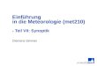 Clemens Simmer Einführung in die Meteorologie (met210) - Teil VII: Synoptik