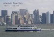 Urlaub in New York 09.03. – 13.03.2006. Unsere Boing 747 Er brachte uns gut von Frankfurt nach NY hin und zurück Die Nordküste von den USA Vereiste Inselregionen