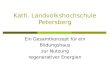 Kath. Landvolkshochschule Petersberg Ein Gesamtkonzept für ein Bildungshaus zur Nutzung regenerativer Energien