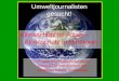 Umweltjournalisten gesucht! Klimaschutz im Alltag – Klimaschutz in Hannover Ein Projekt des Wahlpflichtkurses Geschichte und Werken der Johannes-Kepler