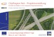 CityRegion.Net - Projektvorstellung Die Rolle von Städten in einer integrierten Regionalentwicklung Christian Nußmüller (Stadt Graz) 2. Deutschsprachige