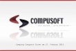 Camping Congress Essen am 27. Februar 2013. CompuSoft A/S (AG) ist ein 1987 gegründetes Software- Haus mit ganz neuem Hauptsitz bei Odense (DK) – drei