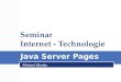 Java Server Pages Michael Klenke Seminar Internet - Technologie