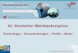 61. Deutscher Weinbaukongress Technologie – Dienstleistungen – Politik – Markt