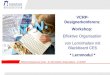 VCRP- Designerkonferenz Workshop: Effektive Organisation von Lerninhalten mit Blackboard CE6 * Lernmodul * DISC/eTeaching Service Center – Dr. Dorit Günther,
