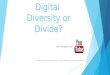 Digital Diversity or Divide? am Beispiel von. Präsentation von Marcel Buchmann, Claudia Hentschel und Ragnar Baltzer