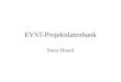 EVST-Projektdatenbank Story-Board. Startseite: Projektarbeiten- Archiv Mobilitätsprojekte Login Teilnehmende Login Projektkoordinatoren 