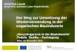 Recyclingpraxis in der Bauindustrie Projekt RaABa – Fachtagung Wien, 18. November 2013 Der Weg zur Umsetzung der Wiederverwendung in der ungarischen Bauindustrie