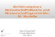 Einführungskurs Wissenschaftstheorie und Wissenschaftsgeschichte: III: Modelle Gerd Grasshoff Universität Bern SS 2010