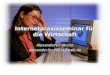 Internetpraxisseminar für die Wirtschaft Alexander Lindhorst alexander.lindhorst@web.de
