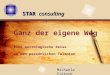 STAR consulting Ganz der eigene Weg Eine astrologische Reise zu den persönlichen Talenten Michaela Fritsch