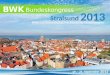 19. - 21. September 2013 BWK-Landesverband Mecklenburg-Vorpommern Stralsund