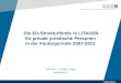 Www.etkc.lt Die EU-Strukturfonds in LITAUEN für private juristische Personen in der Förderperiode 2007-2013 KAUNAS LITAUEN 2009 etkc@etkc.lt