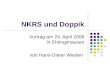 NKRS und Doppik Vortrag am 24. April 2008 in Ehringshausen von Hans-Dieter Wieden