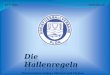 Die Hallenregeln - Präsentation Joshua Menzel und Florian Kretschmer -