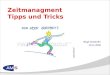 Zeitmanagment Tipps und Tricks Birgit Gerstorfer 10.11.2009