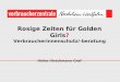 Rosige Zeiten für Golden Girls? Verbraucherinnenschutz/-beratung Heike Hirschmann-Graf