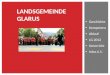 LANDSGEMEINDE GLARUS Geschichte Kompetenz Ablauf LG 2012 Unterricht Infos 6.5