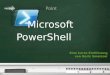Microsoft PowerShell Eine kurze Einführung von Boris Smeisser