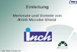 Einleitung Einleitung Merkmale und Vorteile von ÆGIS Microbe Shield Ing. Alain Langerock