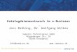 The Data Integration Company Katalogdatenaustausch im e-Business Jens Bröking, Dr. Wolfgang Wilkes Semaino Technologies GmbH Rüggeberger Str. 92 58256