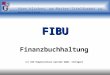 OSG 1 Hier klicken, um Master-Titelformat zu bearbeiten.FIBU Finanzbuchhaltung (C) OSG Organisations-Systeme GmbH, Stuttgart