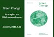 Green Change Strategien zur Glücksmaximierung Jenseits, 2010.9.12