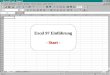 Excel 97 Einführung - Start -. Es gibt unterschiedliche Möglichkeiten, Excel zu starten: a) auf die Start-Schaltfläche unten links mit der linken Maustaste