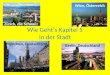 Wie Gehts Kapitel 5 In der Stadt Zürich, die Schweiz Wien, Österreich München, Deutschland Berlin, Deutschland