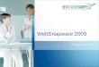 WebSnapware 2009 Produktpräsentation. Technologie Doc.No.: ASE/APP/PLM/ 0165 / DE