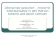 Übergänge gestalten – moderne Arbeitsansätze in den HzE bei Kindern und deren Familien Graz April 2013 Dr. Hans-Ullrich Krause IGFH Kronberger Kreis f.d