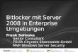 Frank Solinske Senior Consultant TELTA Citynetz Eberswalde GmbH MVP Windows Server Security