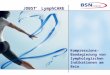 JOBST ® LymphCARE Kompressions- Bandagierung von lymphologischen Indikationen am Bein