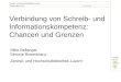 Verbindung von Schreib- und Informationskompetenz: Chancen und Grenzen folie Zentral- und Hochschulbibliothek Luzern  Silke Bellanger