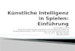 Universität zu Köln Historisch-Kulturwissenschaftliche Informationsverarbeitung Softwaretechnologie II (Teil I): Simulation und 3D Programmierung Prof