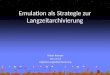 Emulation als Strategie zur Langzeitarchivierung Tobias Kemper WS 11/12 Digitale Langzeitarchivierung