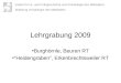 Lehrgrabung 2009 Burghörnle, Beuren RT Heidengraben, Erkenbrechtsweiler RT Institut für Ur- und Frühgeschichte und Archäologie des Mittelalters Abteilung