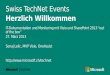 Swiss TechNet Events Herzlich Willkommen IT-Dokumentation und Monitoring mit Visio und SharePoint 2013 "out of the box 27. März 2013 Senaj Lelic, MVP Visio,